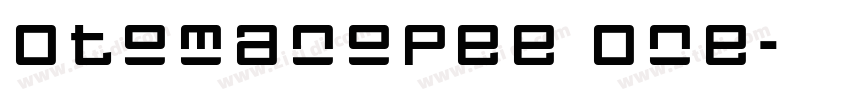 Otomanopee One字体转换